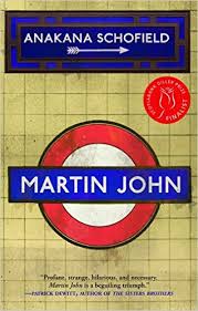 Martin John by Anakana Schofield