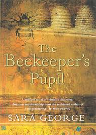 The Beekeeper’s Pupil - Sara George