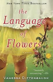 The Language Of Flowers - Vanessa Diffenbaugh
