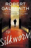 he Silkworm - Robert Galbraith (aka JK Rowling)