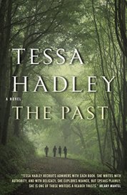 The Past Tessa Hadley