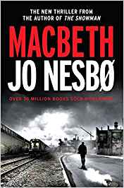 Macbeth - Jo Nesbo