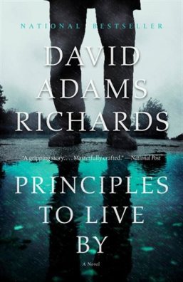 Principles To Live By - David Adams Richards.jpg