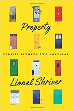 Property - Lionel Shriver