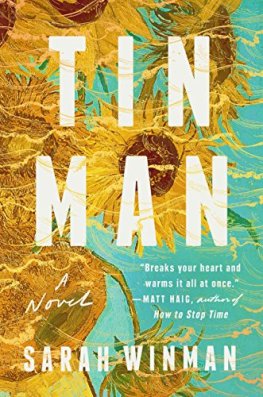 Tin Man - Sarah Winman