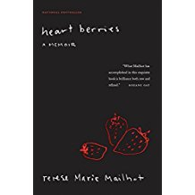 Heart Berries, A Memoir - Terese Marie Mailhot