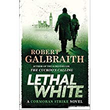 Lethal White - Robert Galbraith