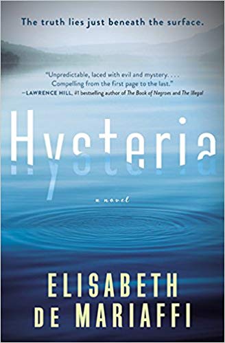 Hysteria - Elizabeth de Mariaffi