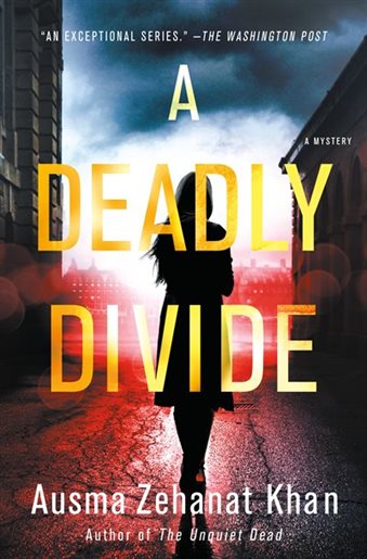 A Deadly Divide - Ausma Zehana Khan