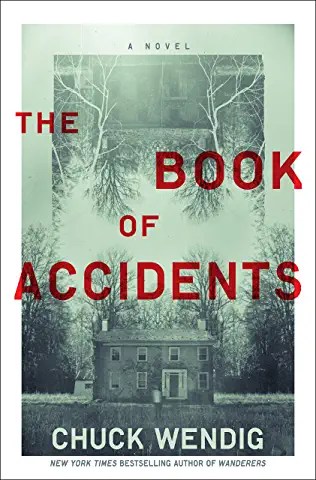 The Book of Accidents – Chuck&nbsp;Wendig