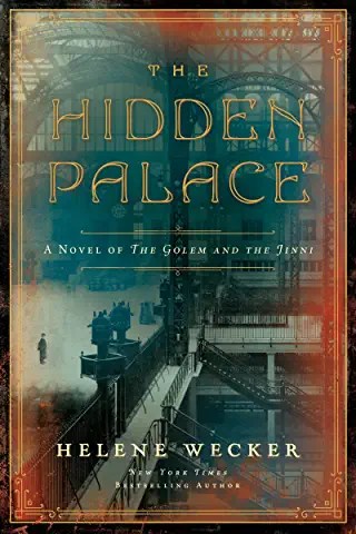 The Hidden Palace – Helene&nbsp;Wecker
