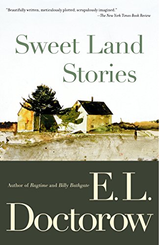 Sweet Land Stories – E.L&nbsp;Doctorow