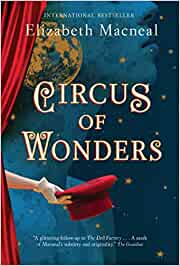 Circus of Wonders – Elizabeth&nbsp;Macneal