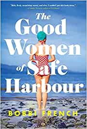 The Good Women of Safe Harbor – Bobbi&nbsp;French