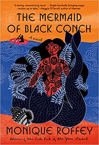 The Mermaid Of Black Conch – Monique&nbsp;Roffey