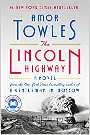The Lincoln Highway – Amor&nbsp;Towles