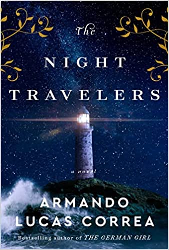 The Night Travelers – Armando Lucas&nbsp;Correa