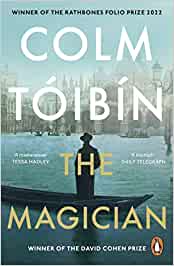 The Magician – Colm&nbsp;Toibin