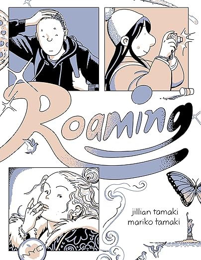 Roaming – Jillian and Mariko&nbsp;Tamaki