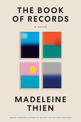 The Book Of Records – Madeleine&nbsp;Thien